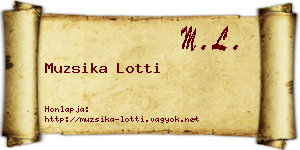Muzsika Lotti névjegykártya
